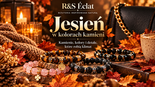 Biżuteria na jesień — kamienie, kolory i detale, które robią klimat
