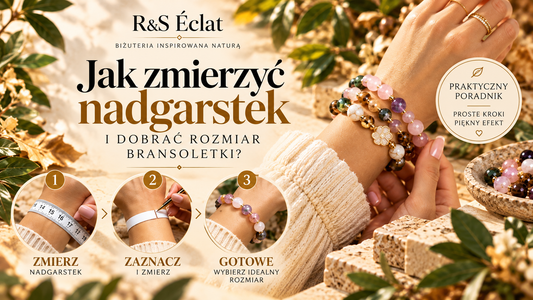 Jak zmierzyć nadgarstek i dobrać rozmiar bransoletki?